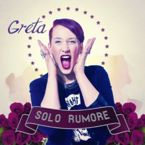 Greta - Solo Rumore