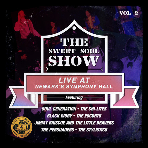 Black Ivory - Sweet Soul Show: Live at Newark's Sym Hall 2 / Various
