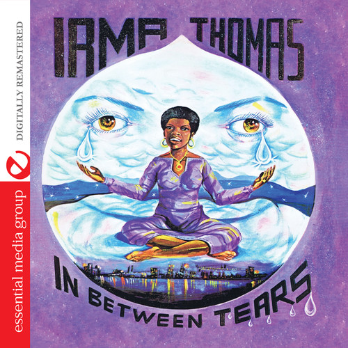 Irma Thomas - In Between Tears [Remastered]