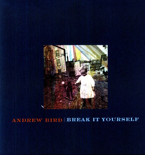 Andrew Bird - Break It Yourself (Super Deluxe Vinyl Box)