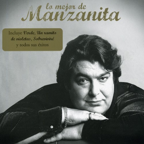 Manzanita - Lo Mejor De Manzanita