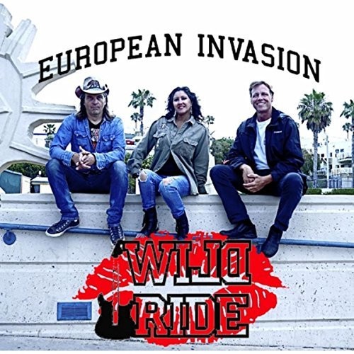 Wild Ride - European Invasion