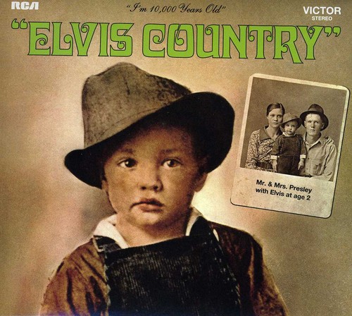 Elvis Presley - Elvis Country (Legacy Edition)