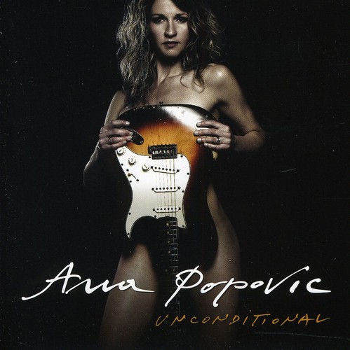 Ana Popovic - Unconditional