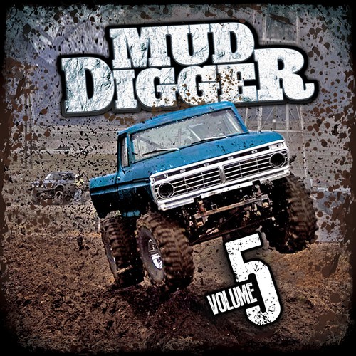 Mud Digger - Mud Digger 5