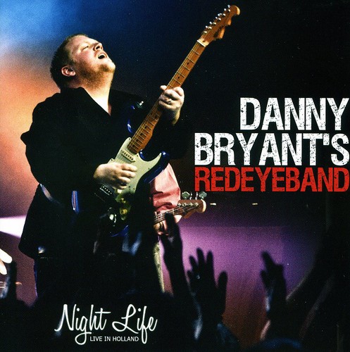 Danny Bryant - Night Life [Import]