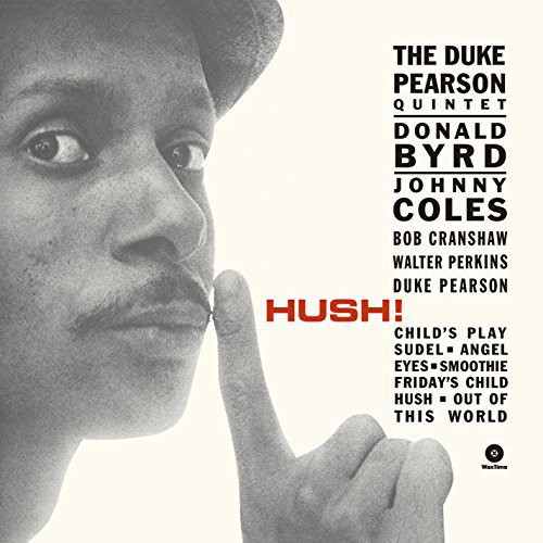 Duke Pearson - Hush! [Import]