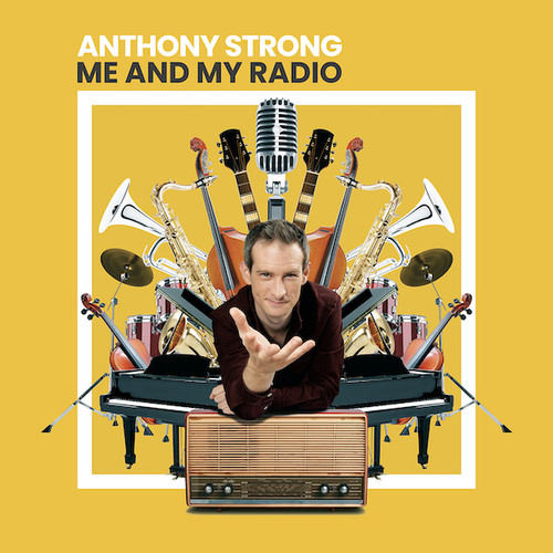 Anthony Strong - Me And My Radio