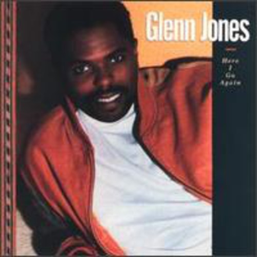 Glenn Jones (R&B) - Here I Go Again