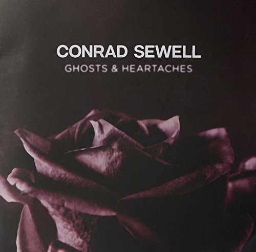 Conrad Sewell - Ghosts & Heartaches (Aus)