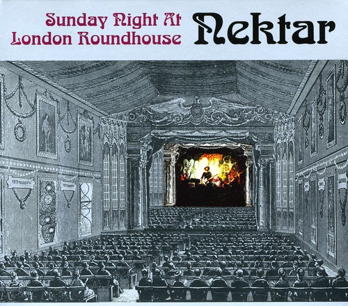 Nektar - Sunday Night At London Roundhouse