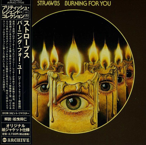 Strawbs - Burning For You [Import]