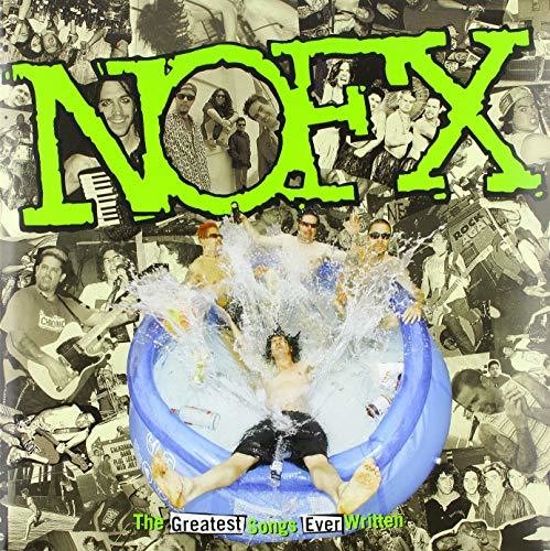 NOFX - Greatest Songs Ever Written (By Us) [Import LP]