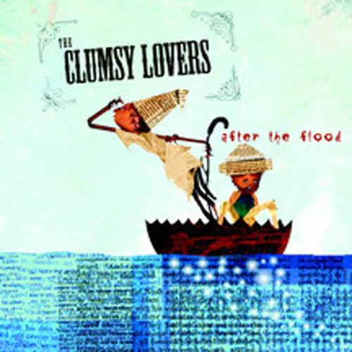Clumsy Lovers - After the Flood