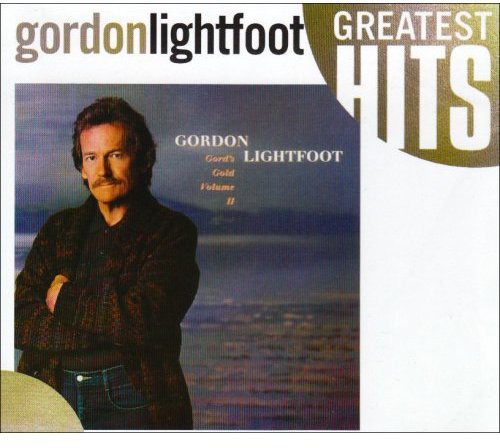 Gordon Lightfoot - Gord's Gold, Vol. 2