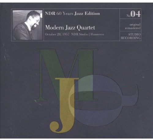 Modern Jazz Quartet - Ndr 60 Years Jazz Edition No04