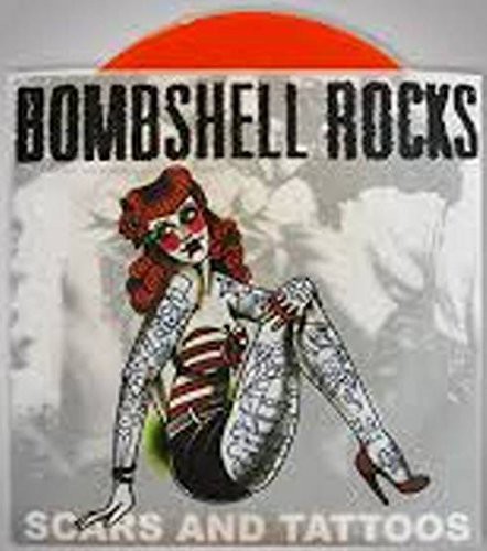 Bombshell Rocks - Scars & Tattoos