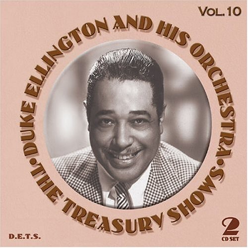 Duke Ellington - The Treasury Shows, Vol. 10