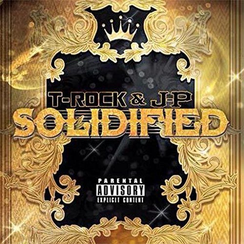 T-Rock - Solidified