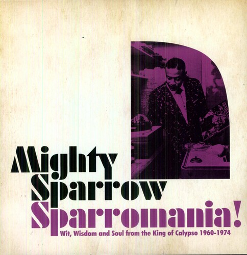 Mighty Sparrow - Sparrowmania