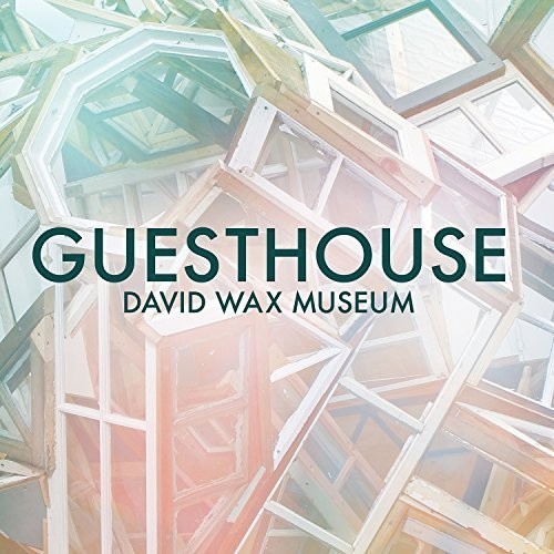 David Wax Museum - Guesthouse [Vinyl]