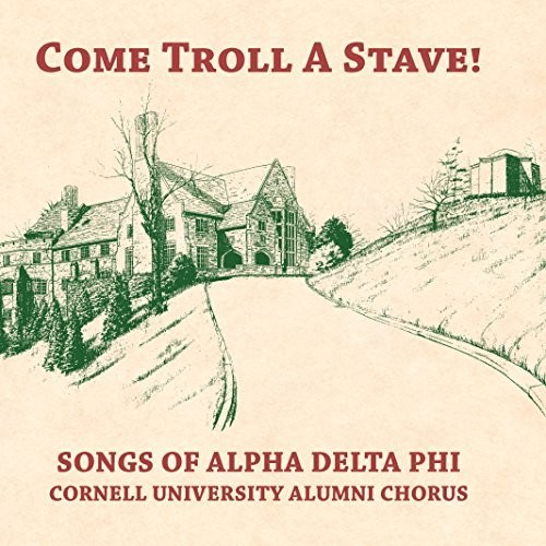 Come Troll A Stave Songs Of Alpha Delta Phi /  Var