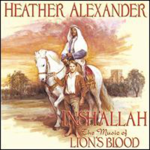 Insh'allah: The Music of Lion's Blood