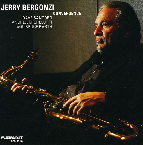 Jerry Bergonzi - Convergence