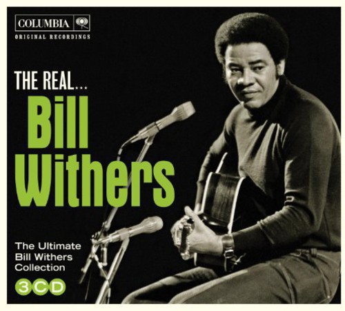 Bill Withers - Real Bill Withers