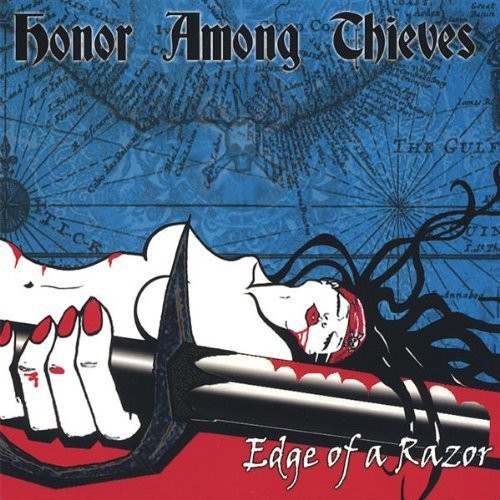 Honor Among Thieves - Edge of a Razor