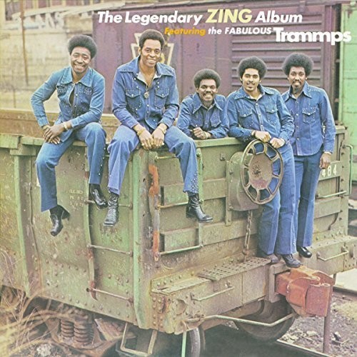 Trammps - Legendary Zing Album