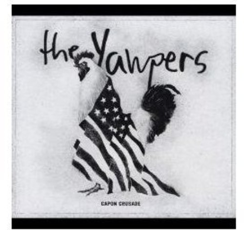 The Yawpers - Capon Crusade