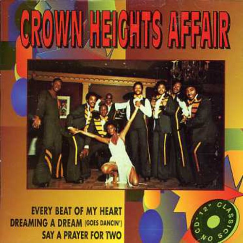 Crown Heights Affair - Say a Prayer for Two