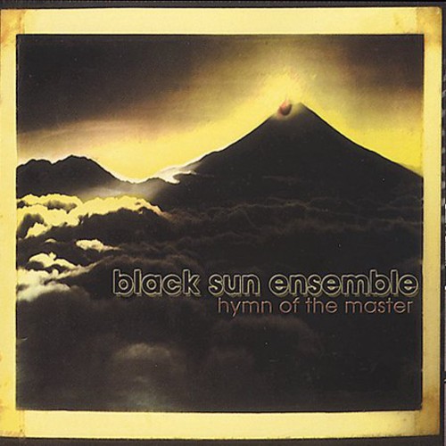 Black Sun Ensemble - Hymn of the Master