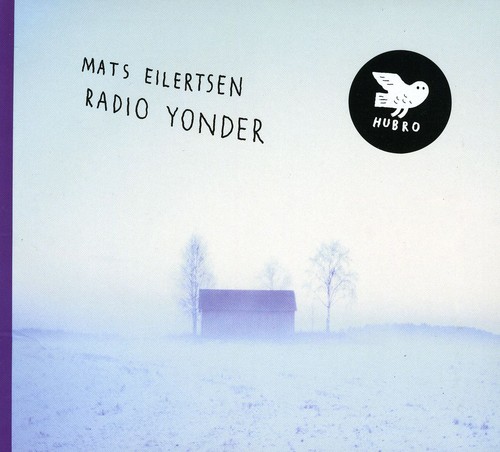 Mats Eilertsen - Radio Yonder