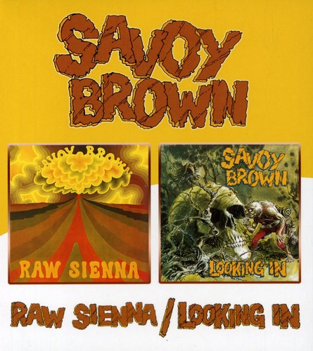 Savoy Brown - Raw Sienna/Looking In [Import]