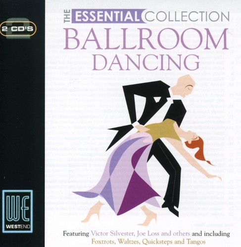 Ballroom Dancing: The Essential Collection