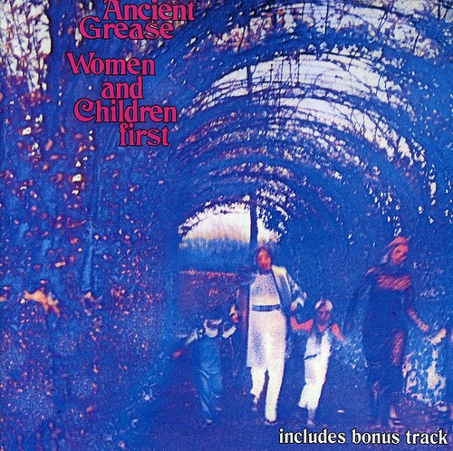 Ancient Grease - Women & Children First [Import]