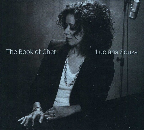 Luciana Souza - The Book Of Chet