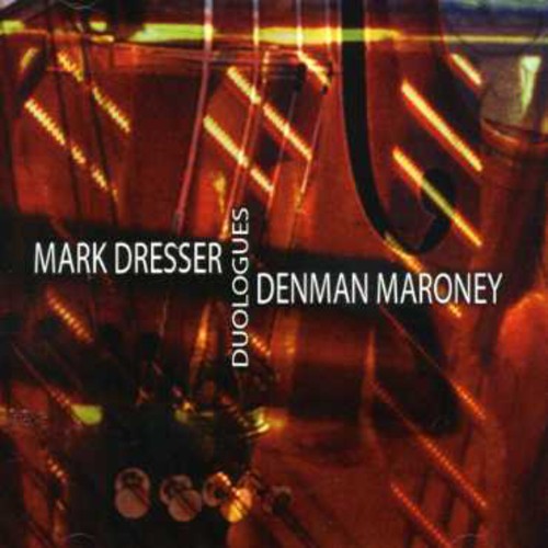 Mark Dresser - Duologues