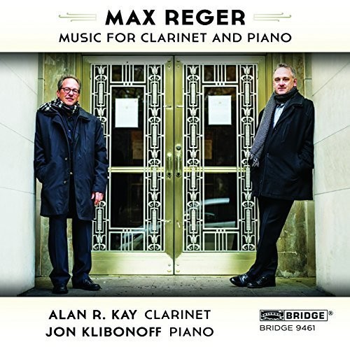 Max Reger: The Music for Clarinet and Piano