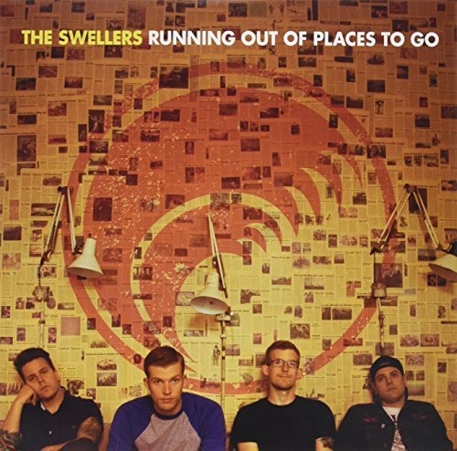 Swellers - Running Out of Places to Go
