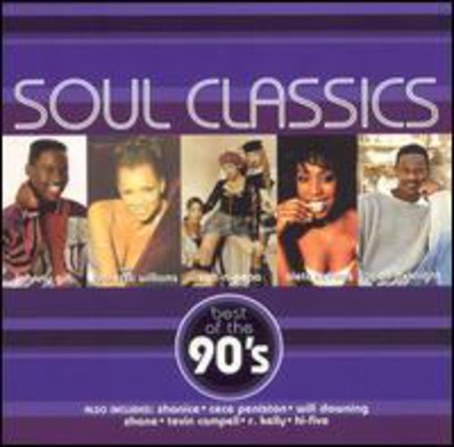 Soul Classics - Soul Classics: 90's / Various