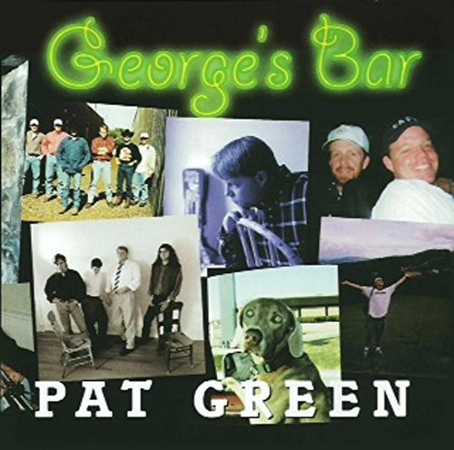 Pat Green - George's Bar