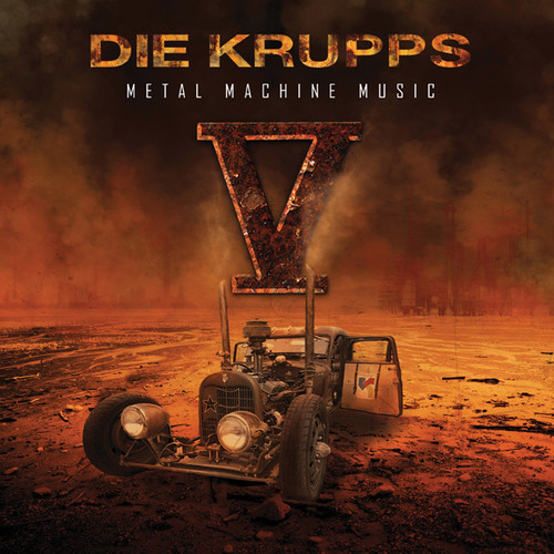Die Krupps - V - Metal Machine Music