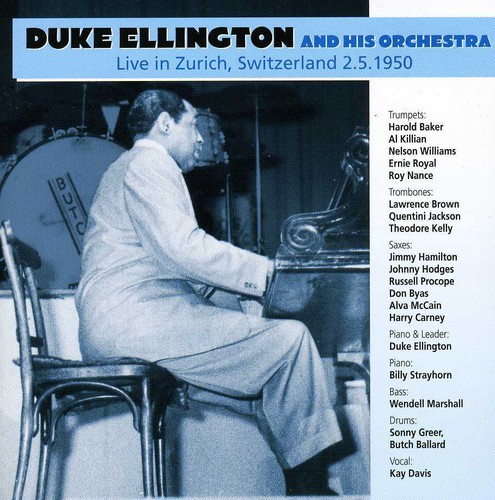 Duke Ellington & His Orchestra - Live In Zurich,Switzerland 2.5.1950