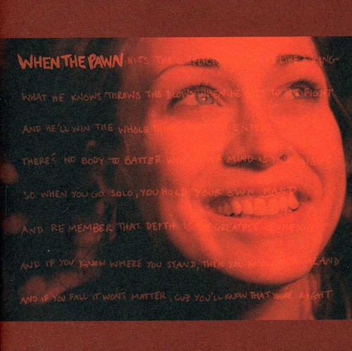 Fiona Apple - When The Pawn…