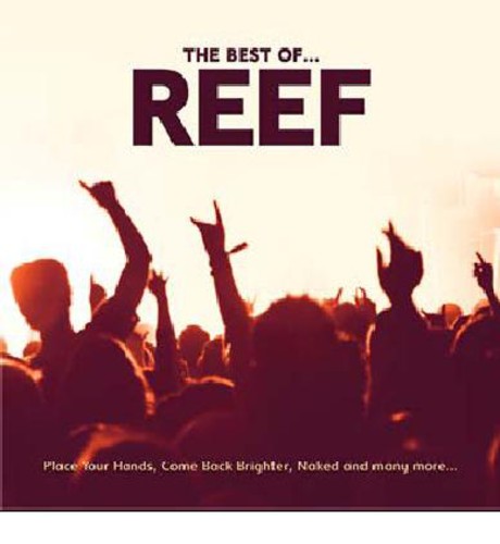 Reef - Best Of Reef [Import]