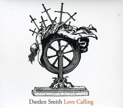 Darden Smith - Love Calling