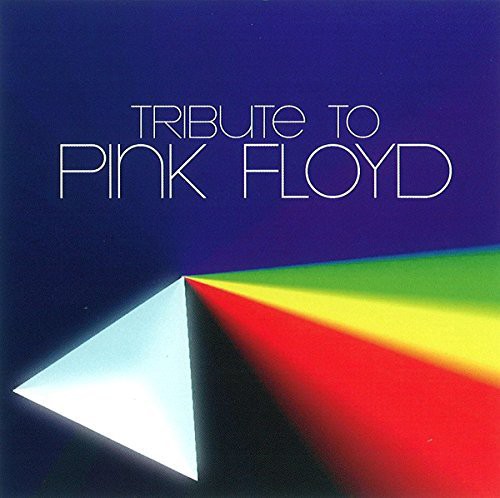 Tribute To Pink Floyd / Various - Tribute to Pink Floyd / Various